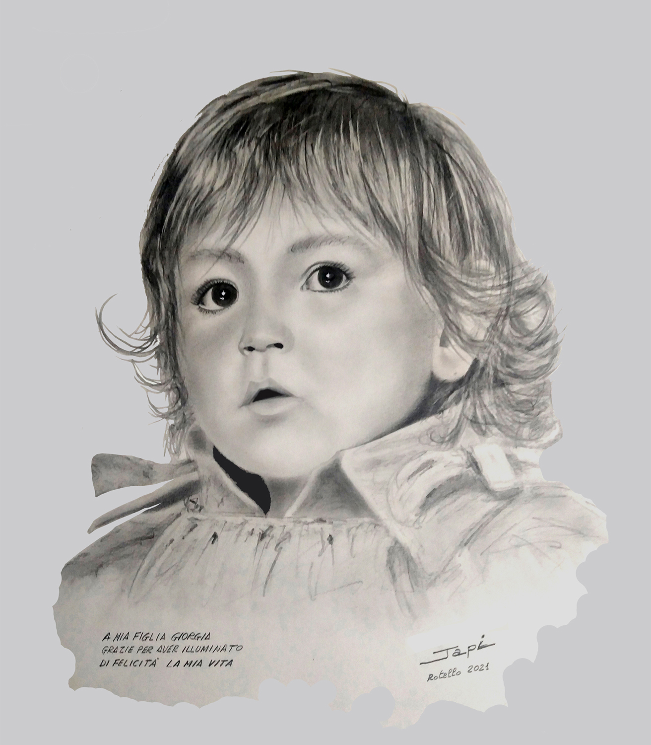 Ritratto di "Giorgia"   -    Aprile 2021.....                                    A mia figlia Giorgia, grazie per aver illuminato di felicità la mia vita